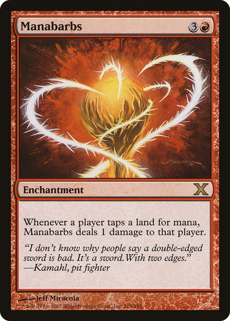 Manabarbs (218) - Tenth Edition