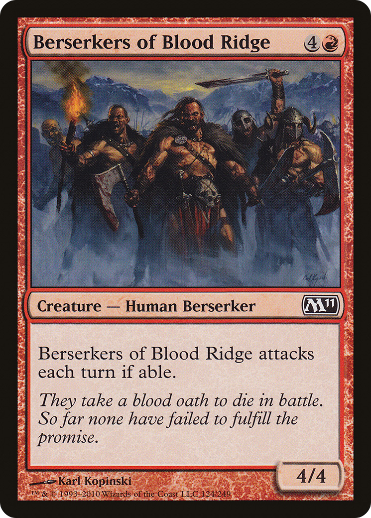 Berserkers of Blood Ridge (124) - Magic 2011