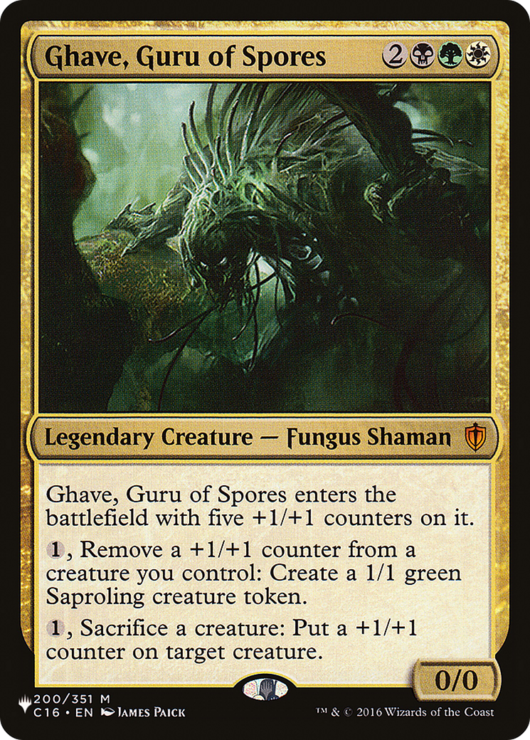 Ghave, Guru of Spores (C16-200) - The List