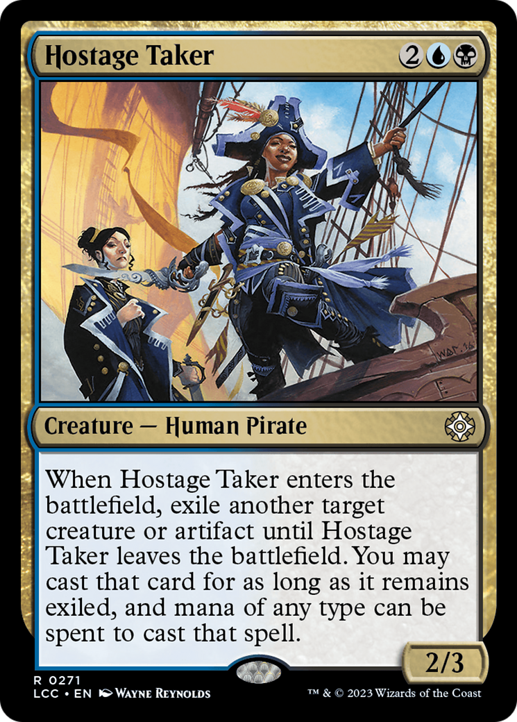 Hostage Taker (271) - The Lost Caverns of Ixalan Commander