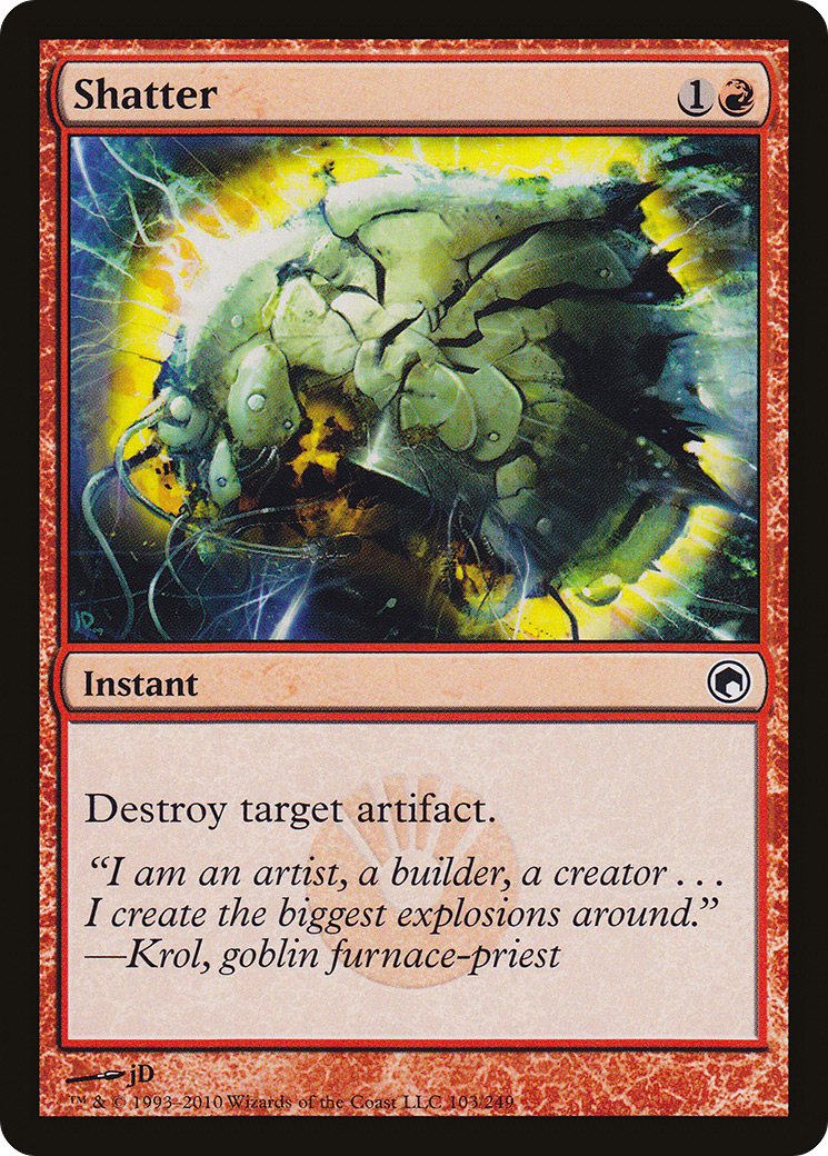 Shatter (103) Foil - Scars of Mirrodin