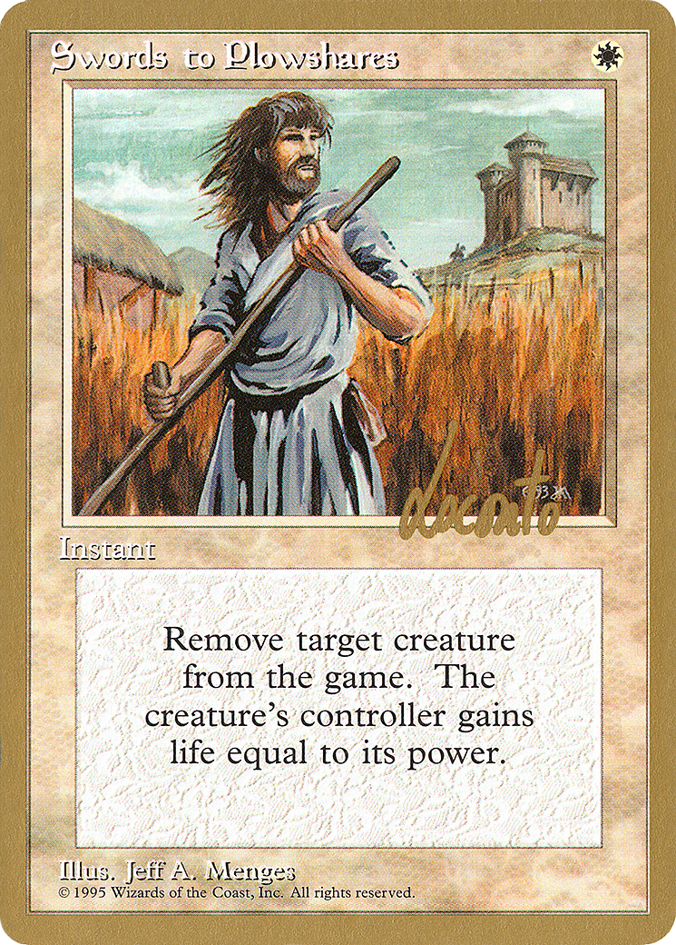 Swords to Plowshares - 1996 Michael Loconto (4ED) - Pro Tour Collector Set