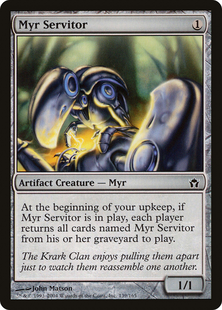 Myr Servitor (139) - Fifth Dawn