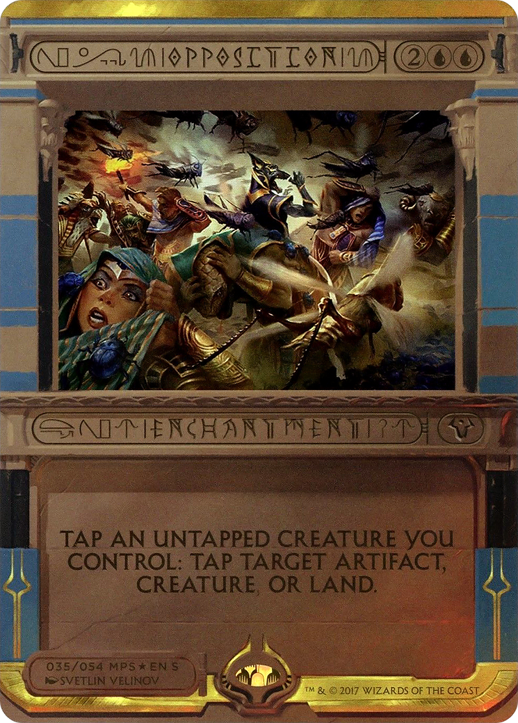 Opposition (035) Foil - Amonkhet Invocations