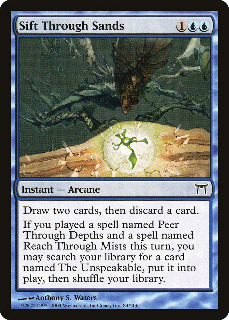 Sift Through Sands (084) - Champions of Kamigawa