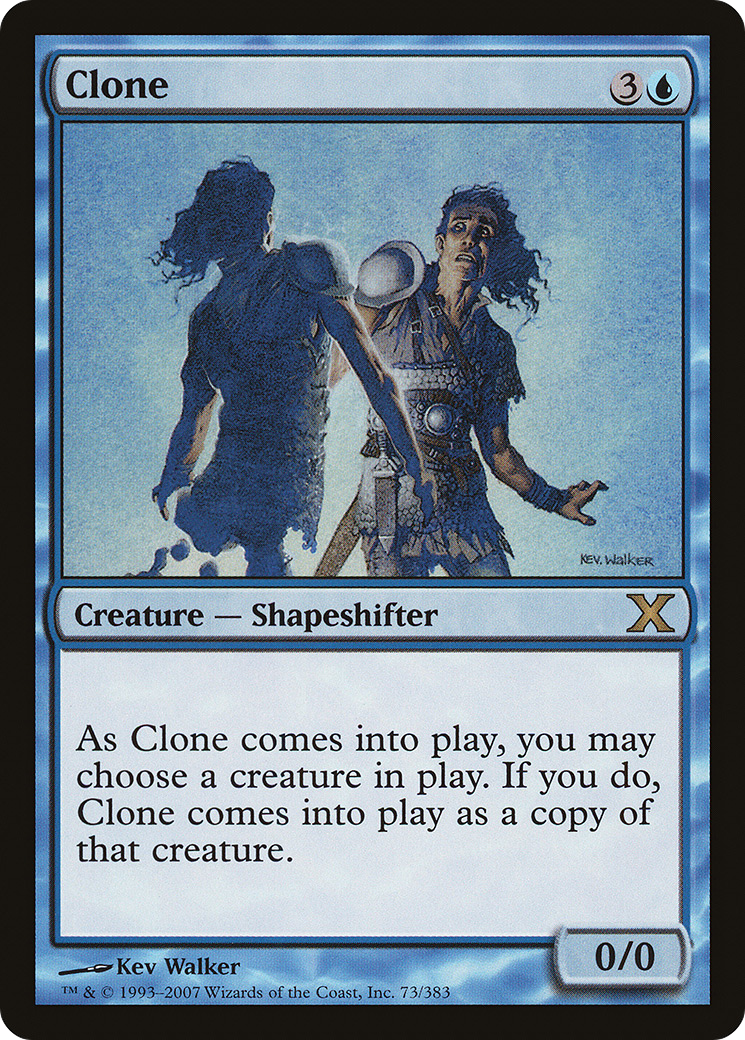 Clone (073) - Tenth Edition