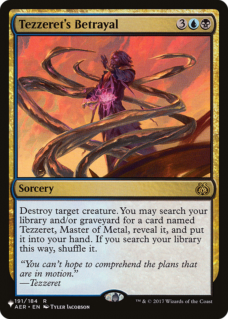 Tezzeret's Betrayal (AER-191) - The List