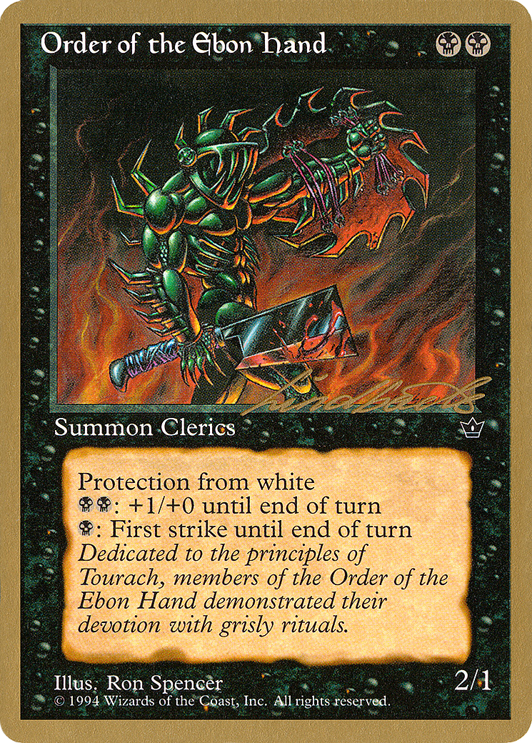 Order of the Ebon Hand (Spencer) - 1996 Leon Lindback (FEM) - Pro Tour Collector Set