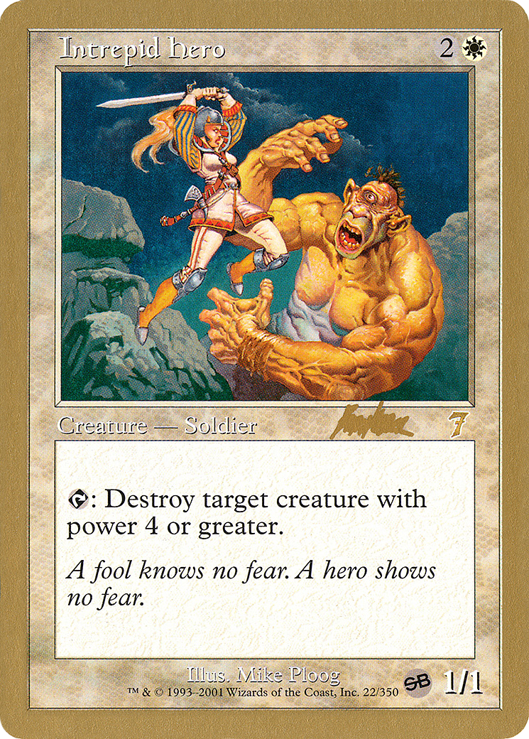 Intrepid Hero - 2002 Brian Kibler (7ED) (SB) (Retro) - World Championship Decks 2002