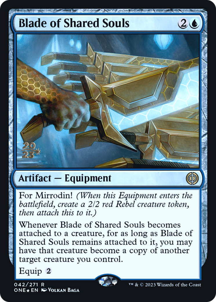 Blade of Shared Souls (042) Foil - Phyrexia: All Will Be One Promos