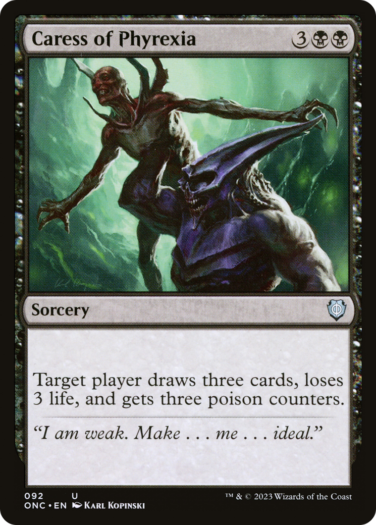 Caress of Phyrexia (092) - Phyrexia: All Will Be One Commander