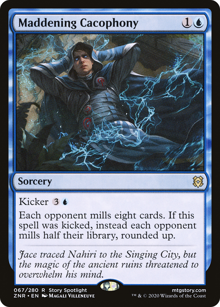 Maddening Cacophony (067) Foil - Zendikar Rising
