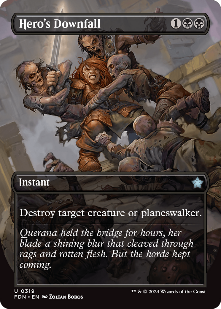 Hero's Downfall (Borderless) (319) Foil - Foundations