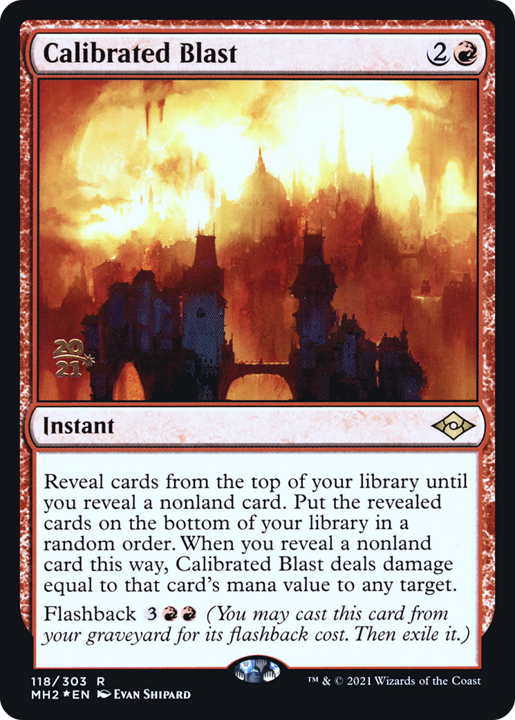 Calibrated Blast (118s) Foil - Modern Horizons 2 Promos