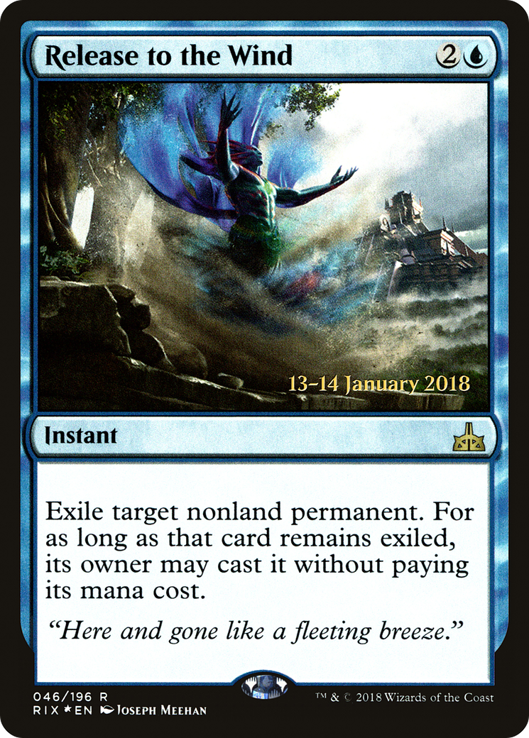 Release to the Wind (46s) Foil - Rivals of Ixalan Promos
