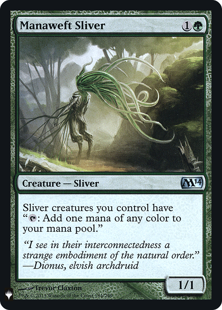 Manaweft Sliver (M14-184) Foil - The List