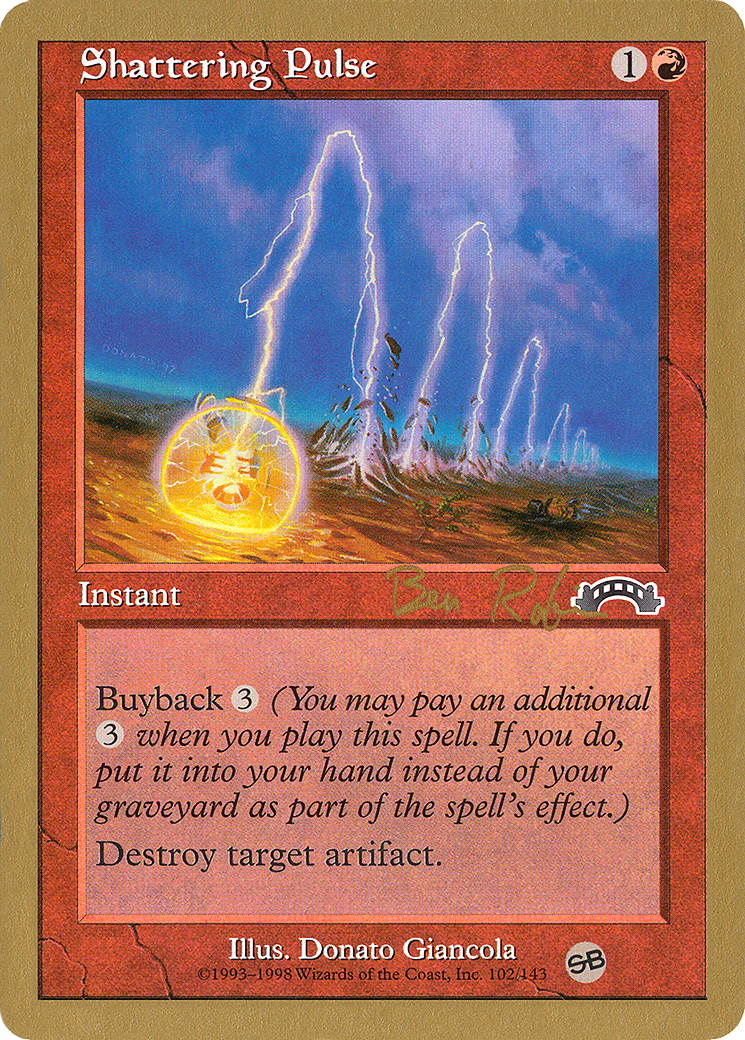Shattering Pulse - 1998 Ben Rubin (EXO) (SB) (Retro) - World Championship Decks 1998