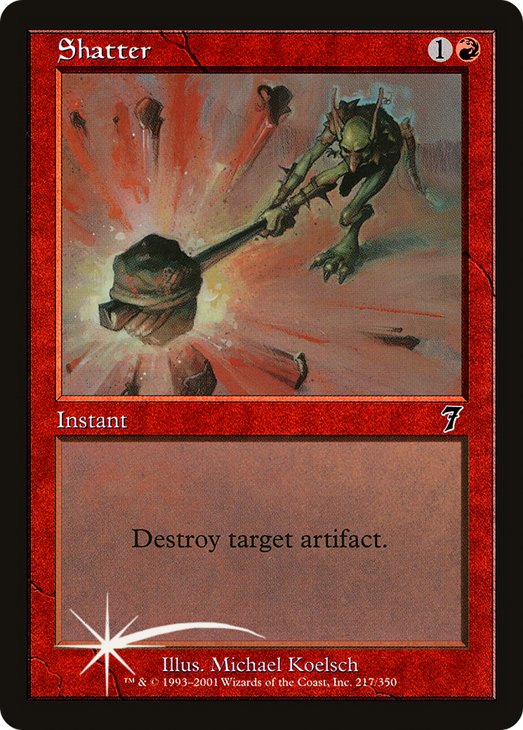 Shatter (217) - Seventh Edition