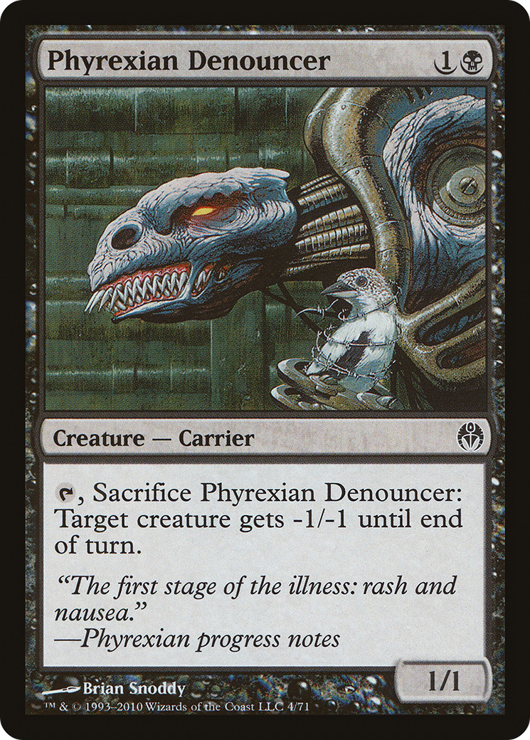 Phyrexian Denouncer (004) - Duel Decks: Phyrexia vs. the Coalition