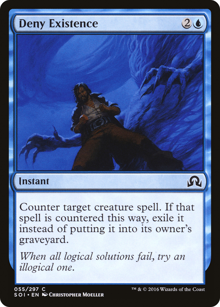 Deny Existence (055) - Shadows over Innistrad