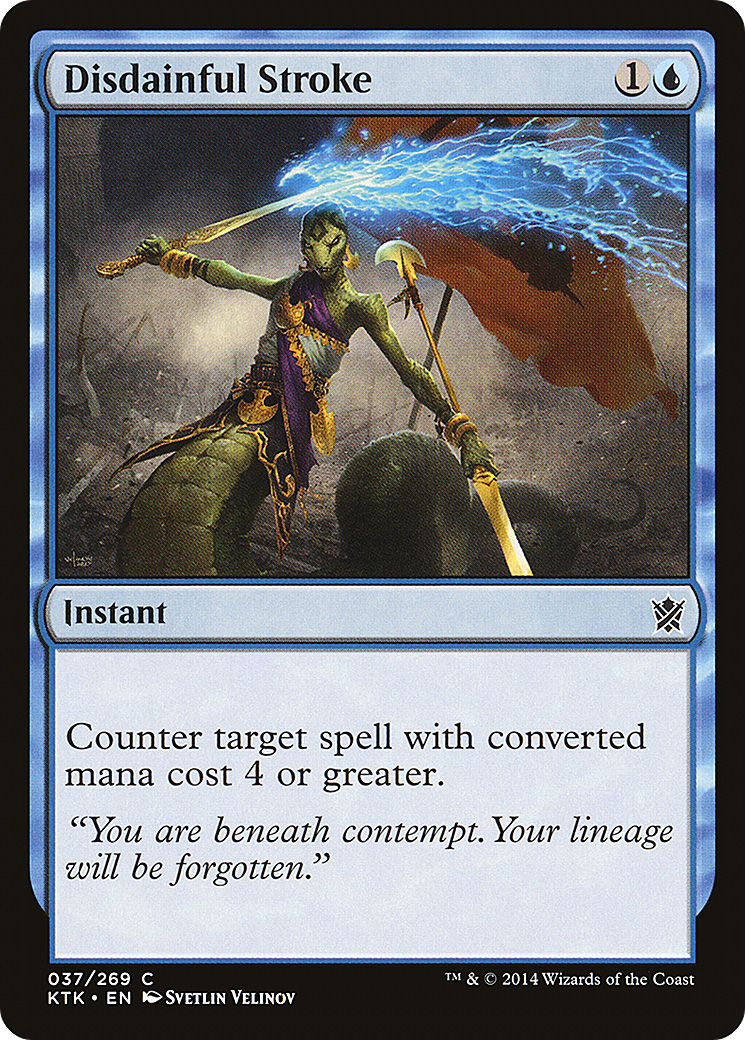 Disdainful Stroke (037) - Khans of Tarkir