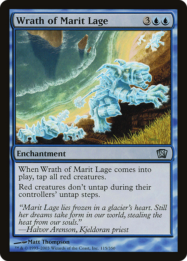 Wrath of Marit Lage (115) Foil - Eighth Edition