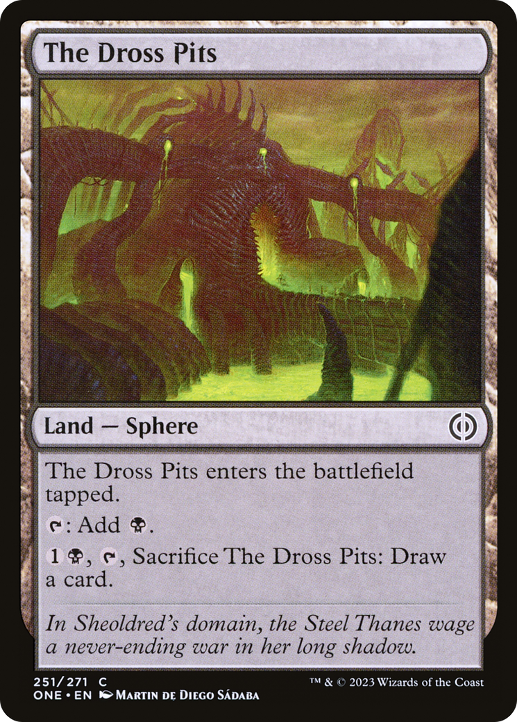 The Dross Pits (251) Foil - Phyrexia: All Will Be One
