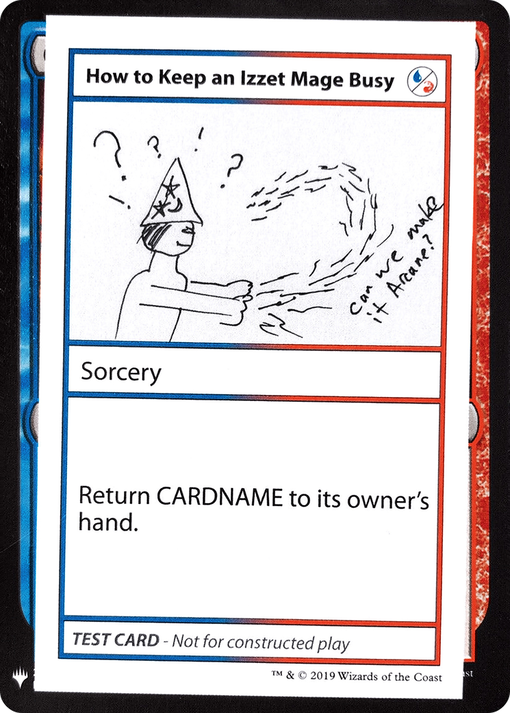 How to Keep an Izzet Mage Busy (093) - Mystery Booster Playtest Cards 2019