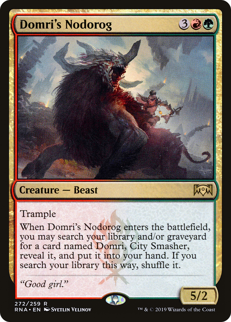 Domri's Nodorog (272) - Ravnica Allegiance