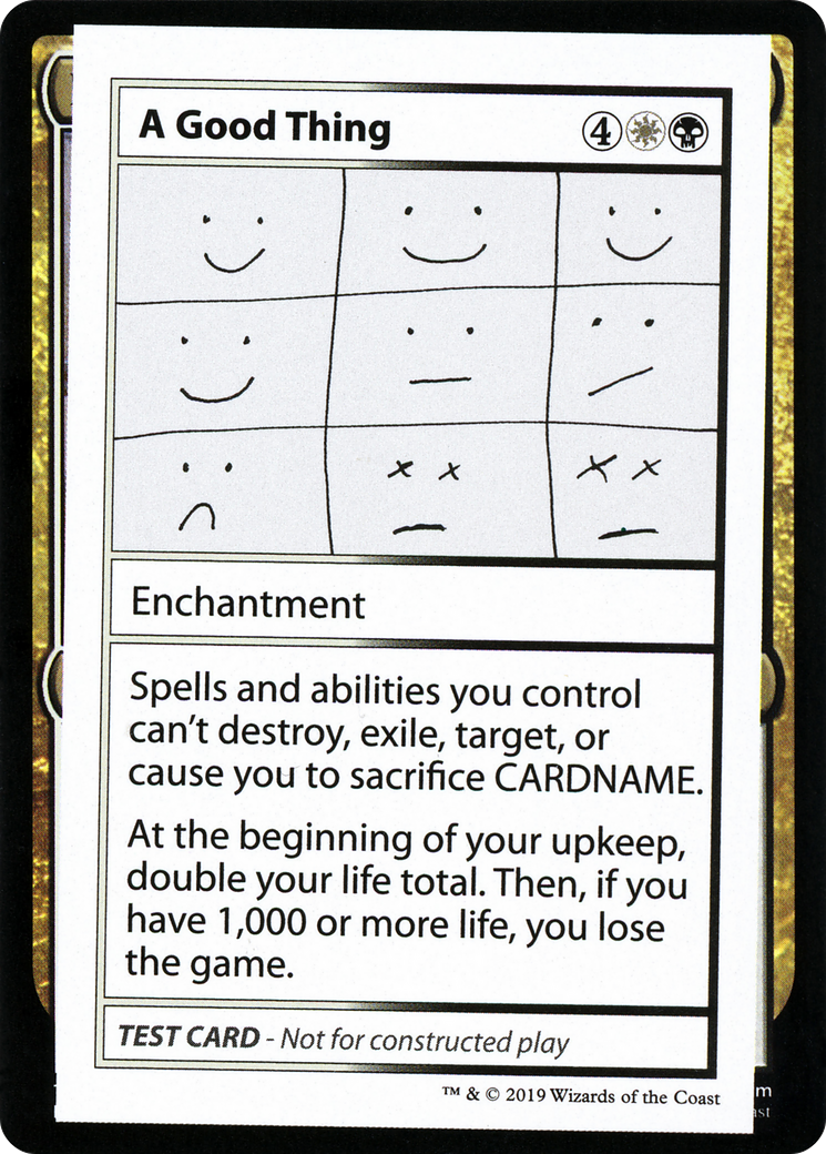 A Good Thing (086) - Mystery Booster Playtest Cards 2021