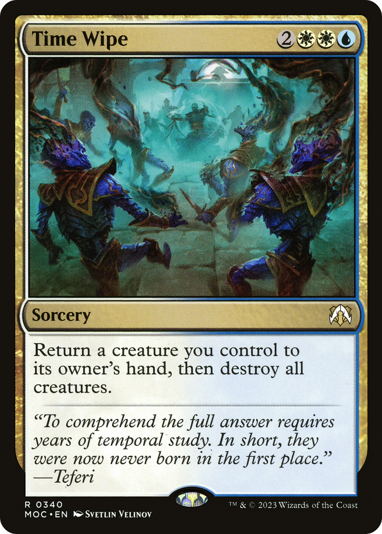 Time Wipe (340) - March of the Machine Commander