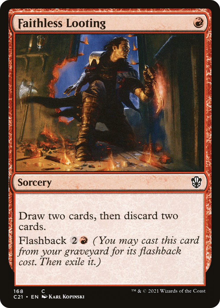 Faithless Looting (168) - Commander 2021