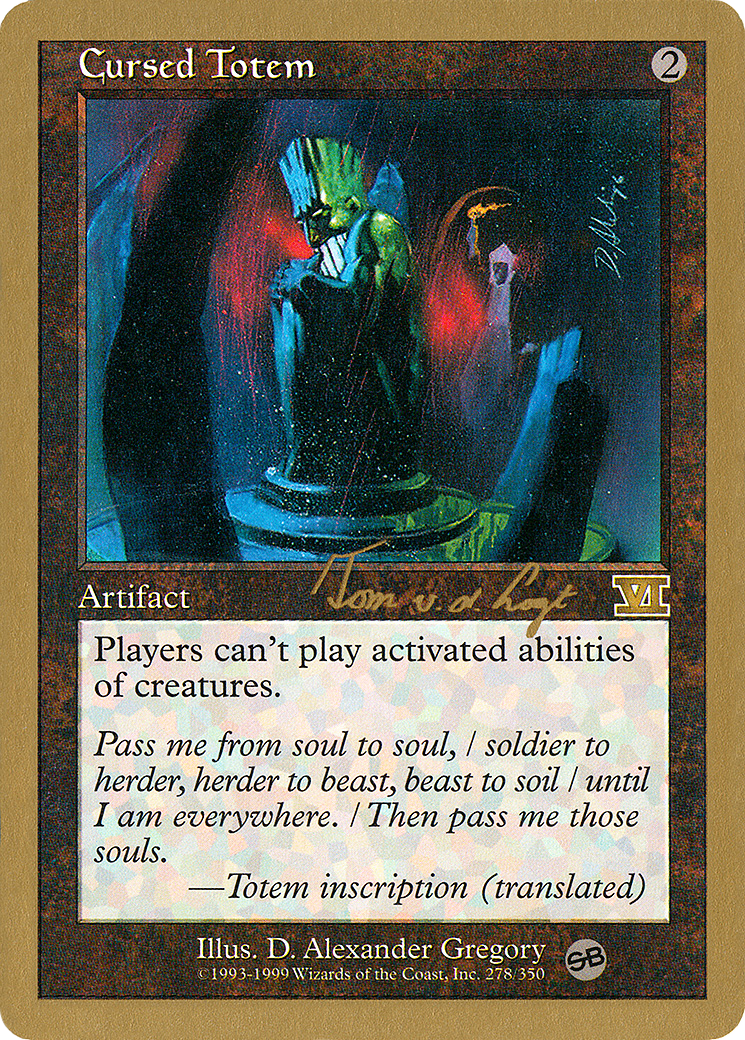 Cursed Totem (Retro) (tvdl278sb) - World Championship Decks 2000