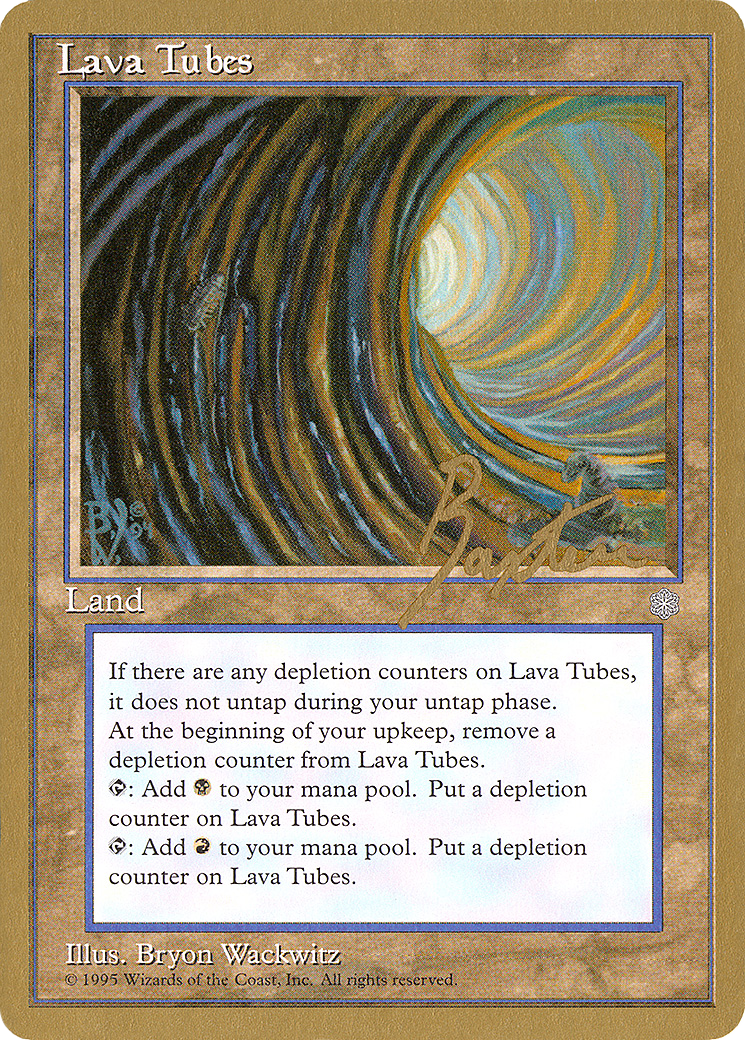 Lava Tubes - 1996 George Baxter (ICE) - Pro Tour Collector Set