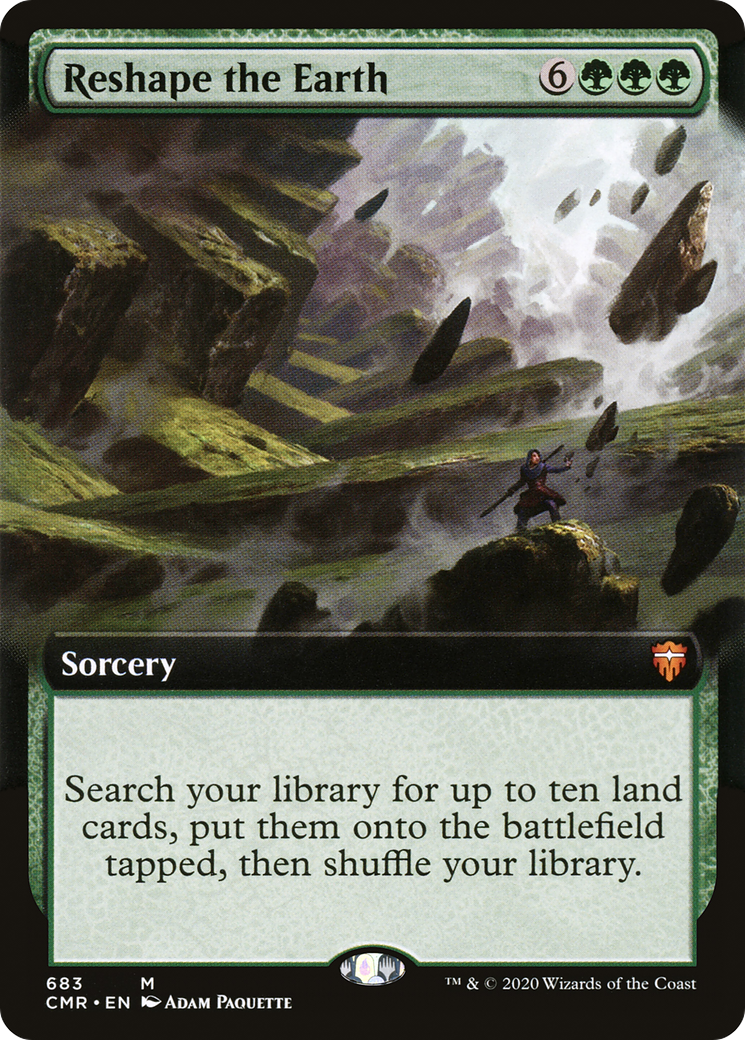 Reshape the Earth (Extended Art) (683) - Commander Legends