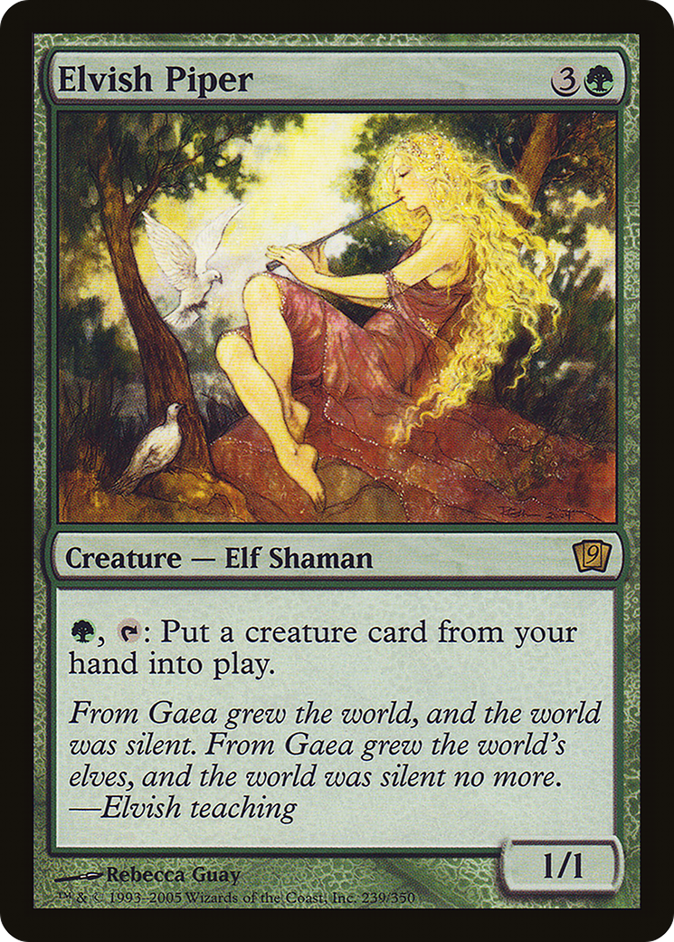 Elvish Piper (239) - Ninth Edition