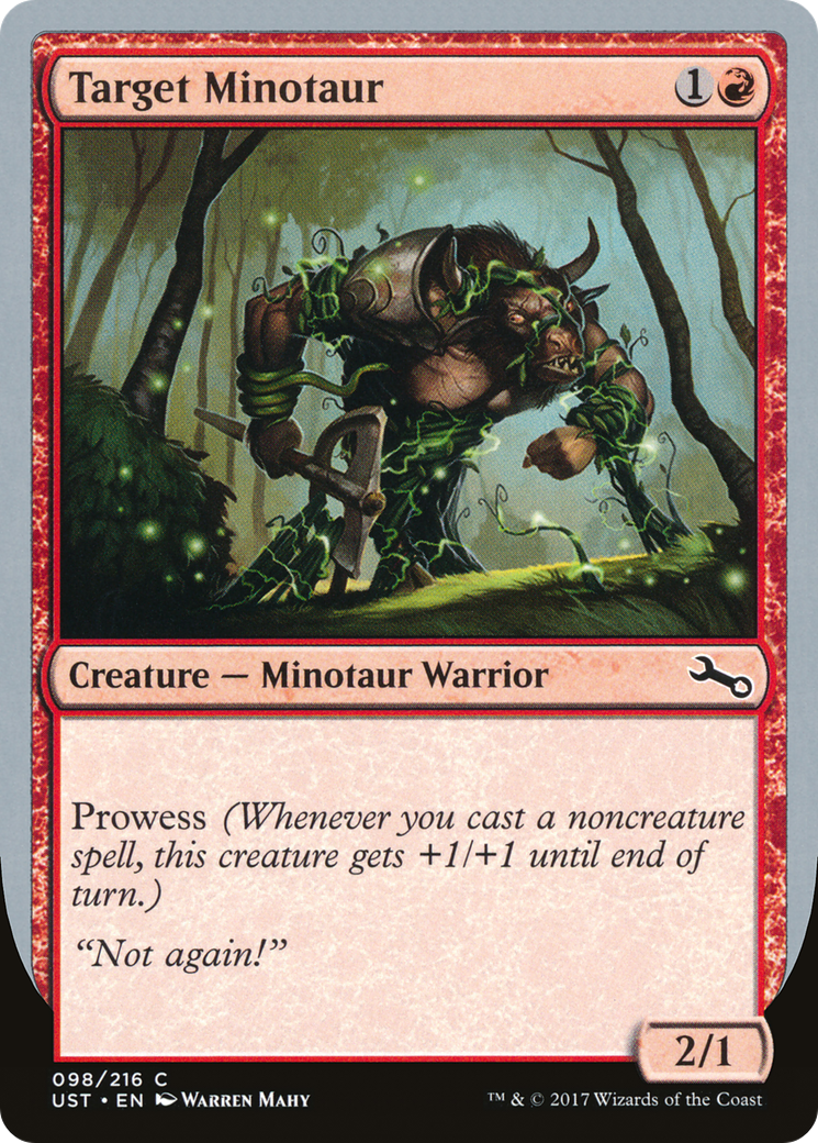 Target Minotaur (98d) - Unstable
