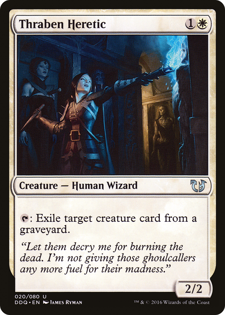 Thraben Heretic (020) - Duel Decks: Blessed vs. Cursed