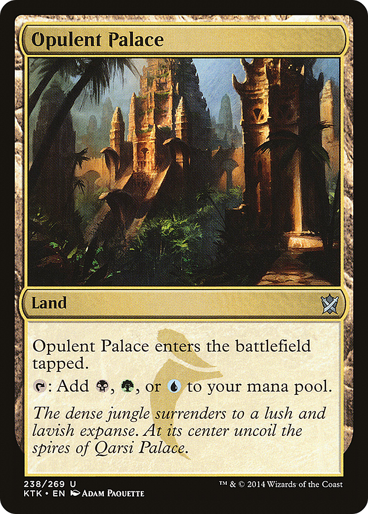 Opulent Palace (238) - Khans of Tarkir