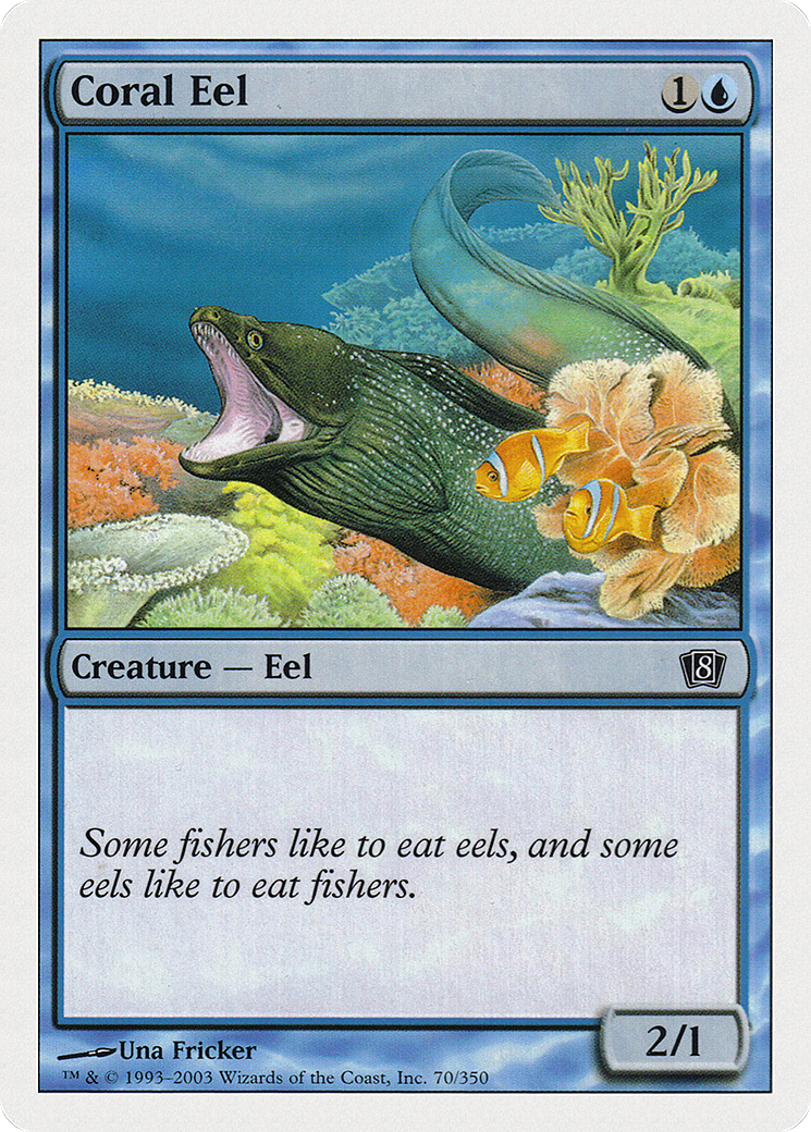 Coral Eel (070) - Eighth Edition