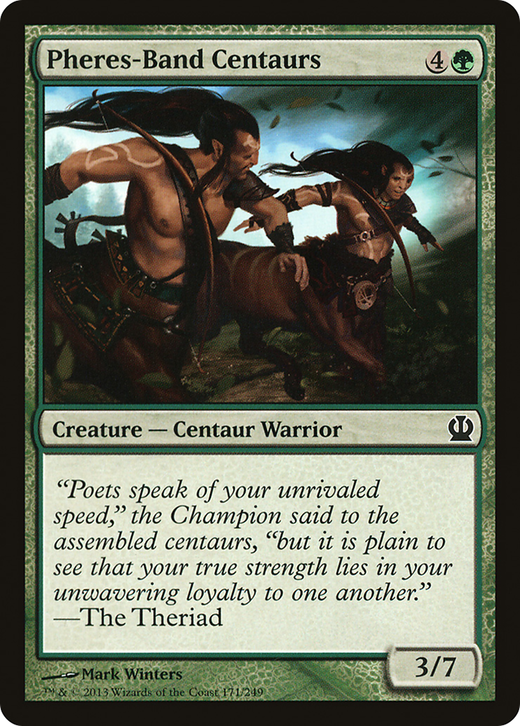 Pheres-Band Centaurs (171) - Theros