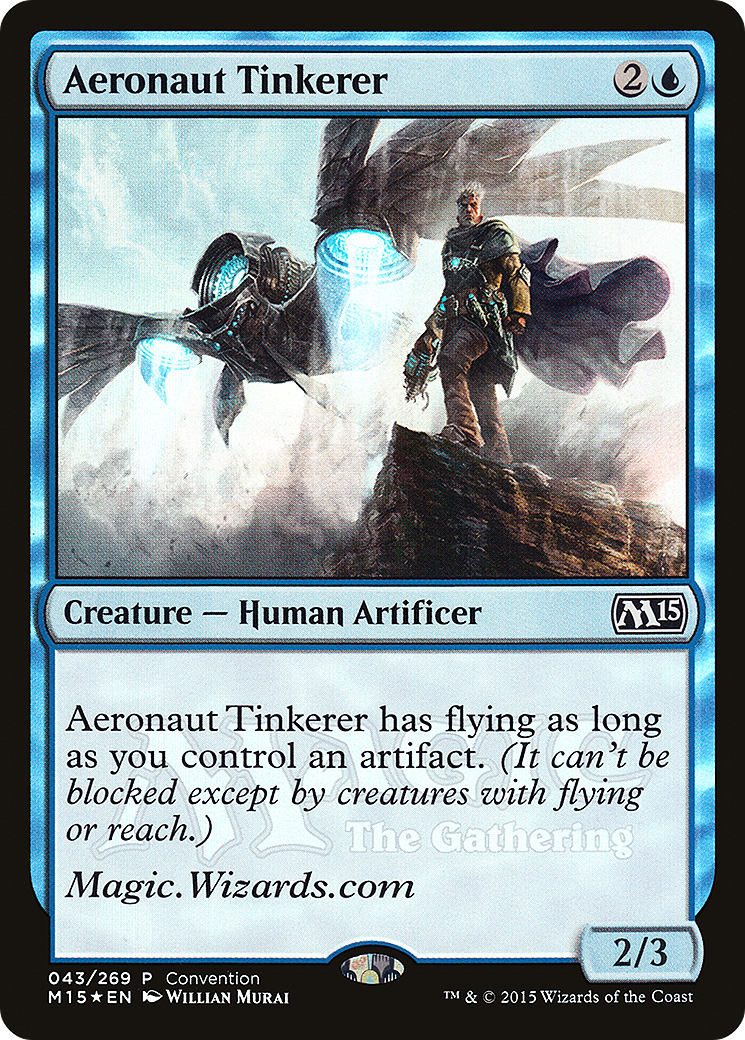 Aeronaut Tinkerer (2015 Convention Promo) (043) Foil - URL/Convention Promos