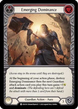 Emerging Dominance (Red) (CRU038) (Unlimited Edition) Rainbow Foil - Crucible of War