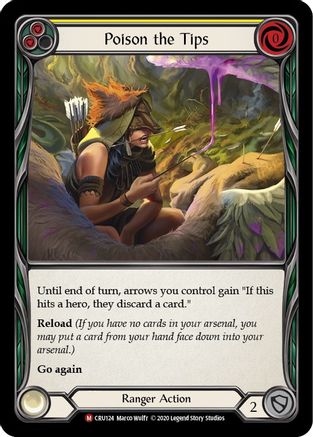 Poison the Tips (CRU124) (Unlimited Edition) Rainbow Foil - Crucible of War