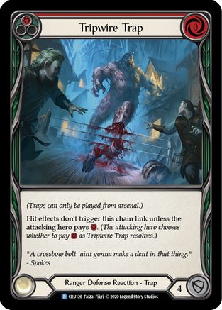 Tripwire Trap (CRU126) (1st Edition) Rainbow Foil - Crucible of War