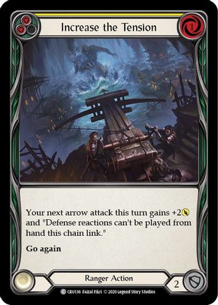 Increase the Tension (Yellow) (CRU136) (1st Edition) Rainbow Foil - Crucible of War