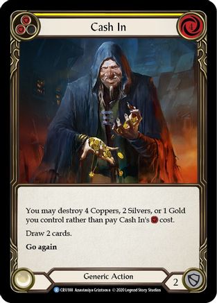 Cash In (CRU188) Unlimited Edition Rainbow Foil - Crucible of War
