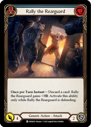 Rally the Rearguard (Blue) (MON283) (Unlimited Edition) - Monarch