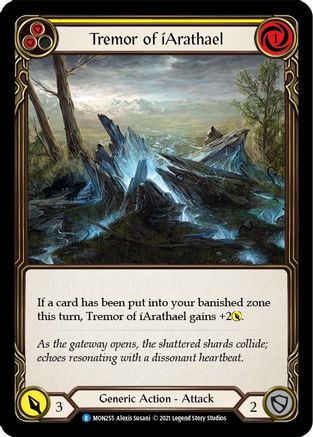 Tremor of iArathael (Yellow) (MON255) 1st Edition - Monarch