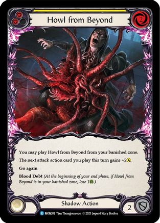 Howl from Beyond (Yellow) (MON201) (Unlimited Edition) - Monarch